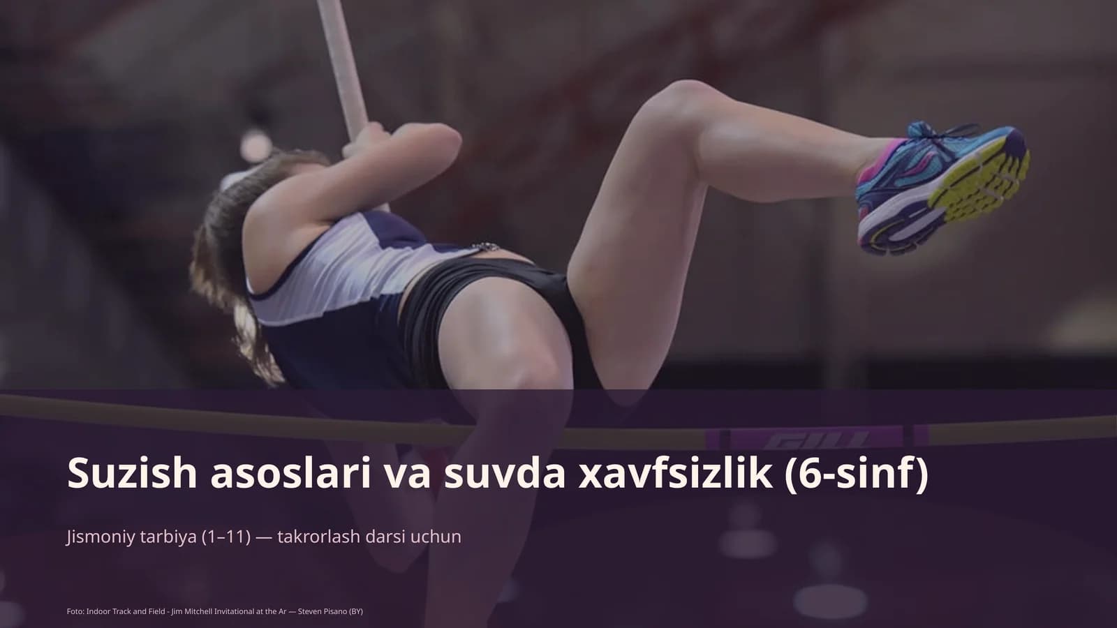 Suzish asoslari va suvda xavfsizlik (6-sinf)