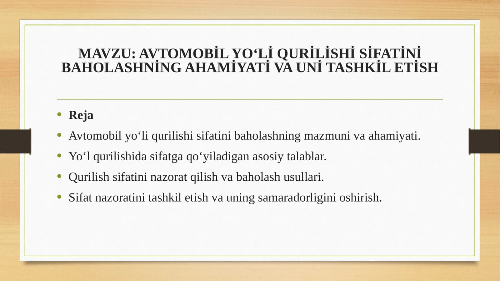 AVTOMOBİL YO‘Lİ QURİLİSHİ SİFATİNİ BAHOLASHNİNG AHAMİYATİ VA UNİ TASHKİL ETİSH