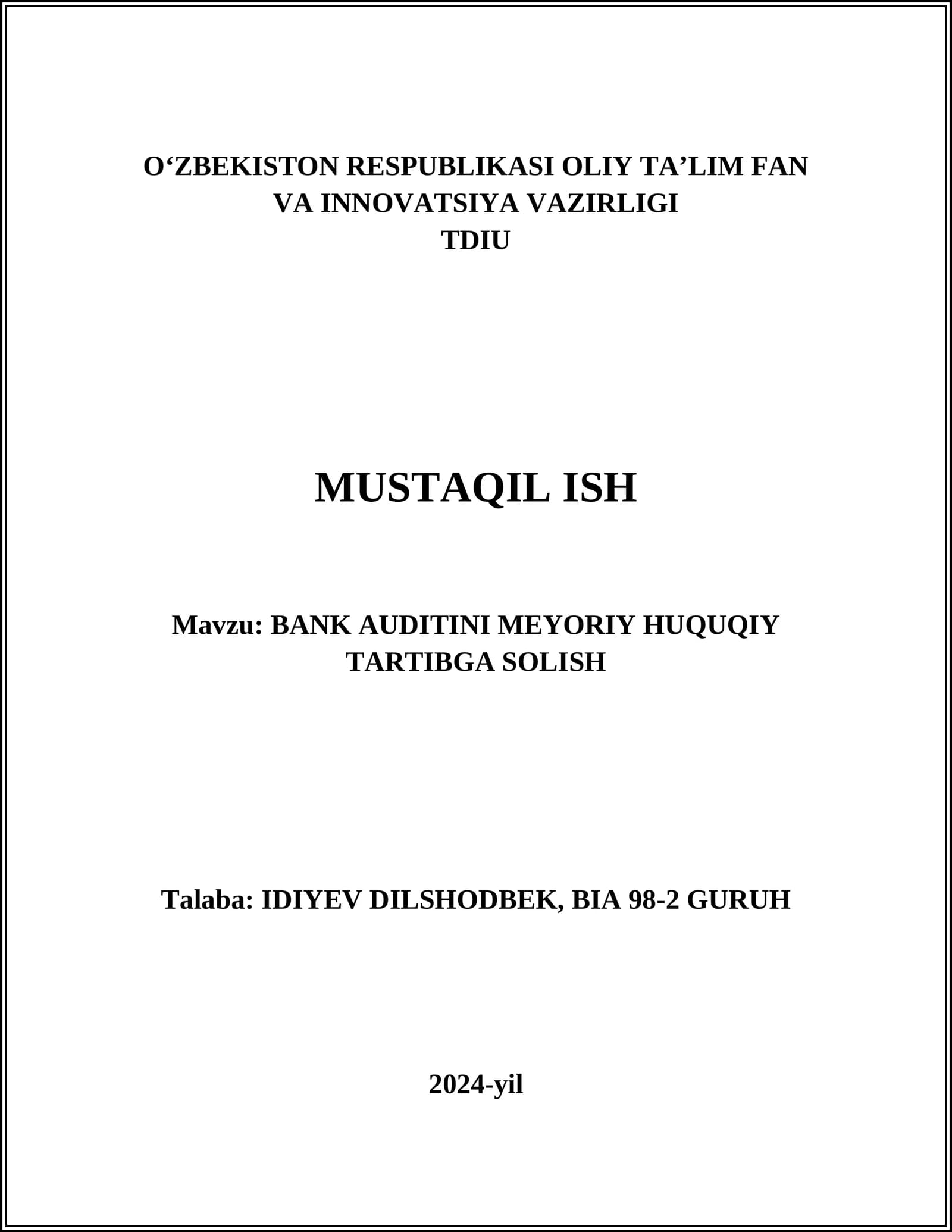 BANK AUDITINI MEYORIY HUQUQIY TARTIBGA SOLISH