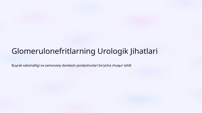 Glomerulonefritlarning Urologik Jihatlari