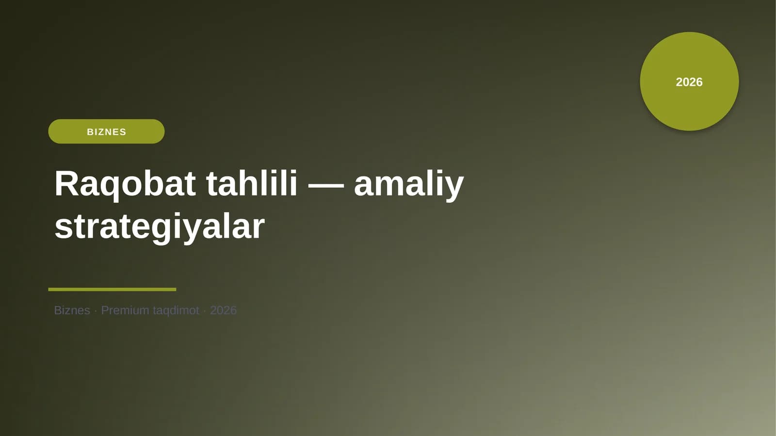 Raqobat tahlili — amaliy strategiyalar