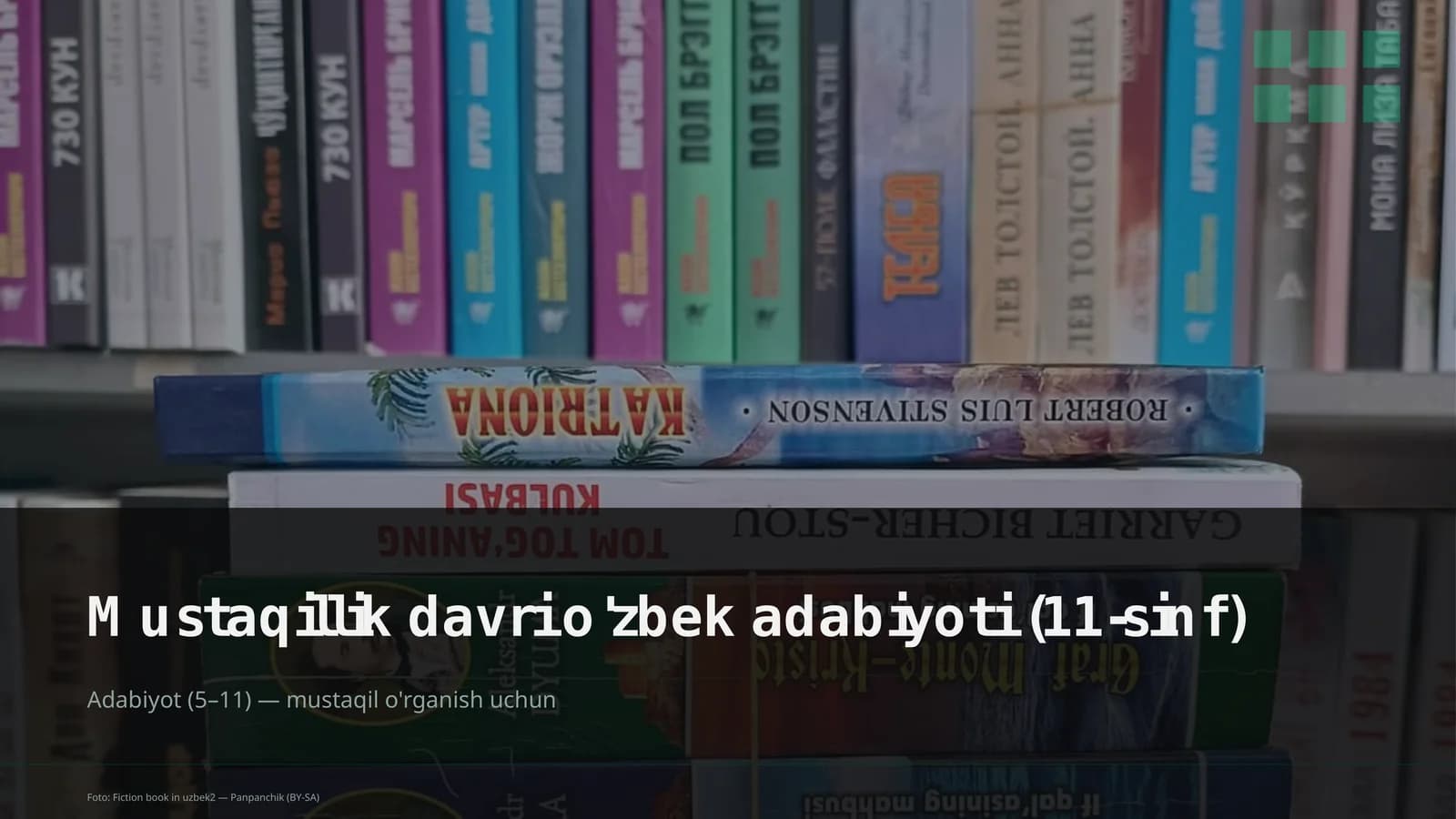 Mustaqillik davri o'zbek adabiyoti (11-sinf)
