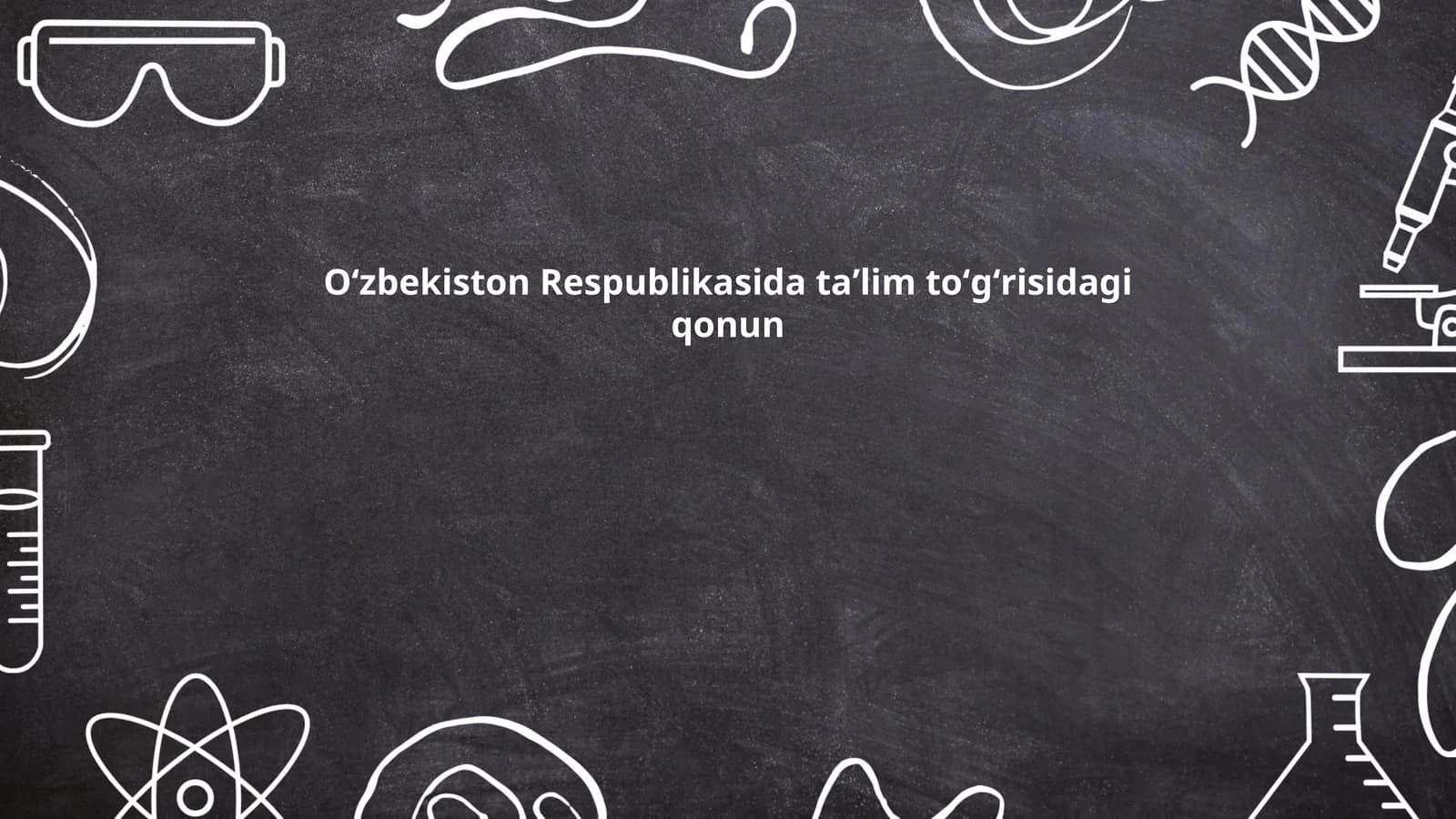 Taʼlim tizimining asosiy prinsiplari