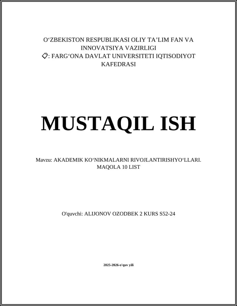 AKADEMIK KO‘NIKMALARNI RIVOJLANTIRISHYO‘LLARI. MAQOLA 10 LIST