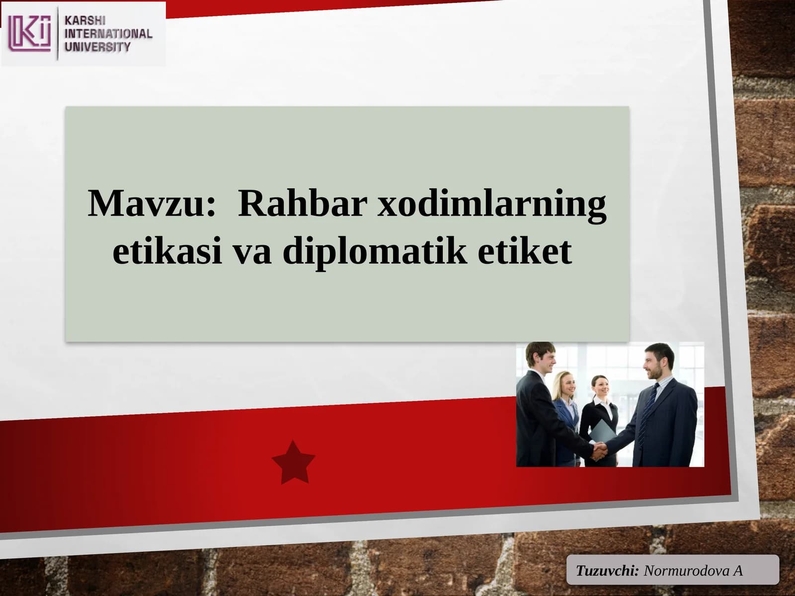Rahbarxodimlarning etikasi va diplomatik etiket