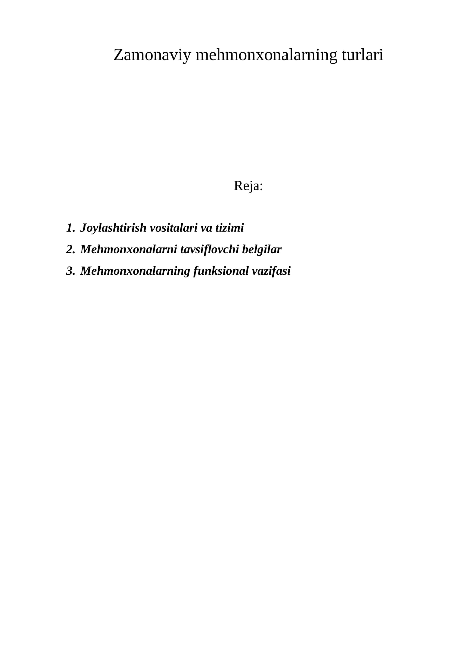Zamonaviy mehmonxonalarning turlari