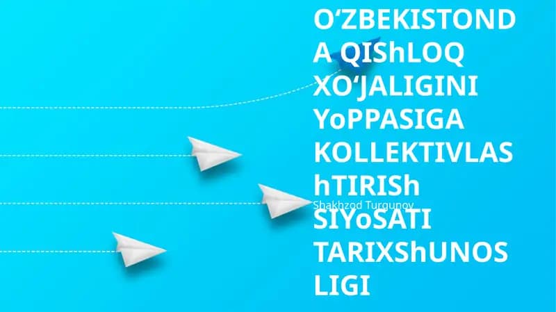 Qishloq xo‘jaligini kollektivlashtirish tarixshunosligi