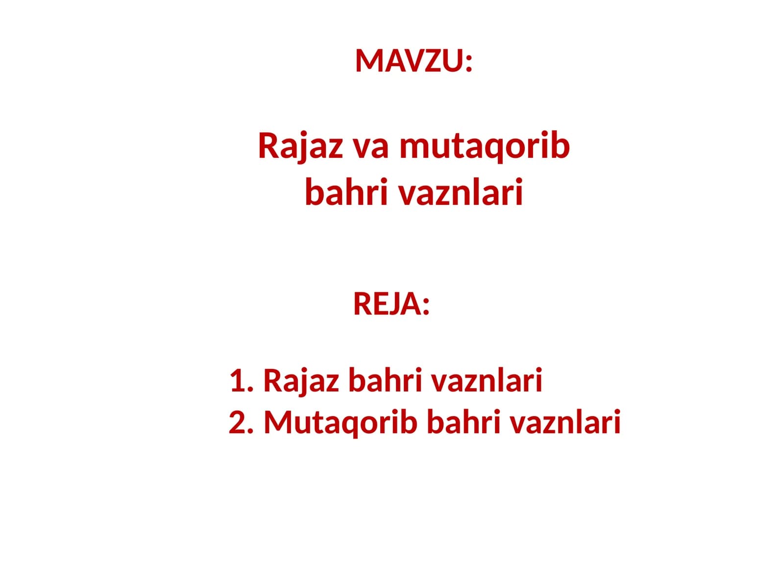 Rajaz va mutaqorib bahri vaznlari