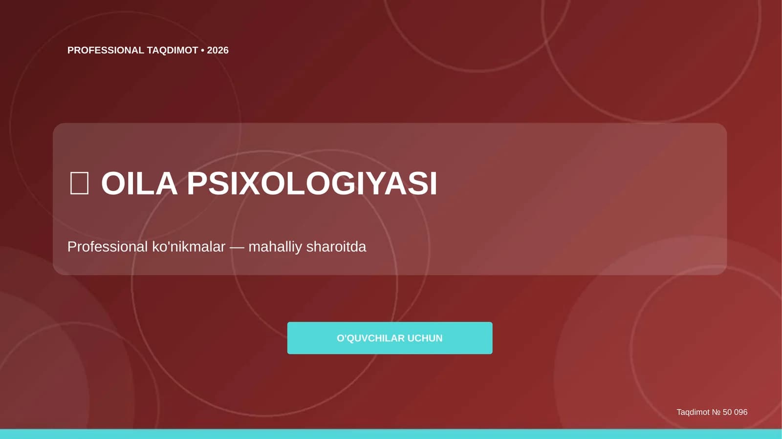 Oila psixologiyasi: professional ko'nikmalar (mahalliy sharoitda)
