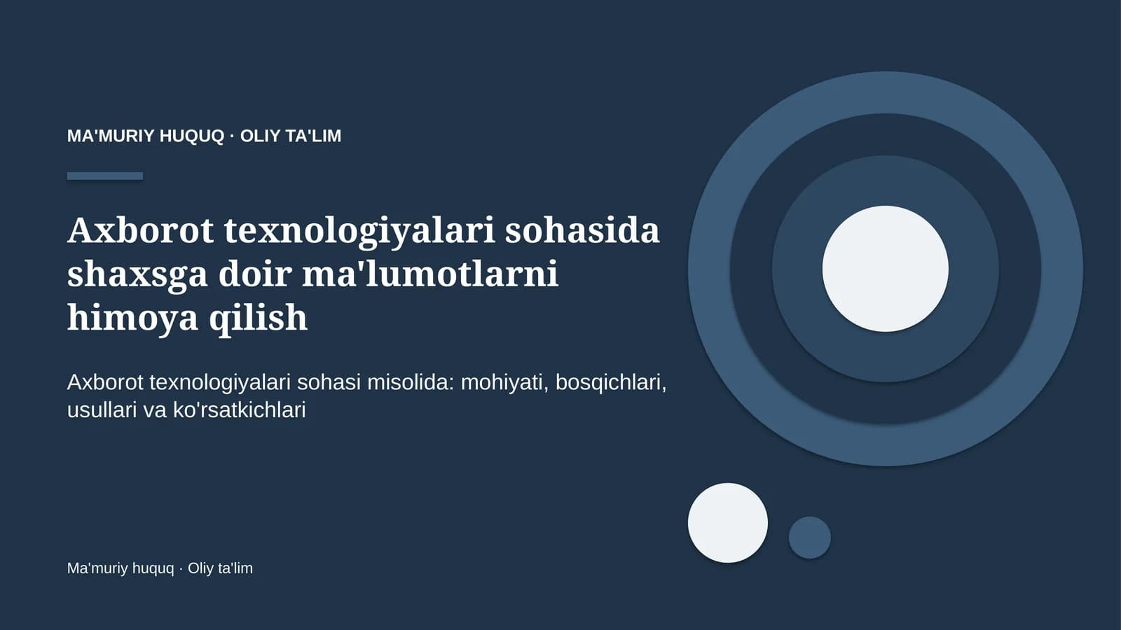 Shaxsga doir ma'lumotlarni himoya qilish: mohiyati
