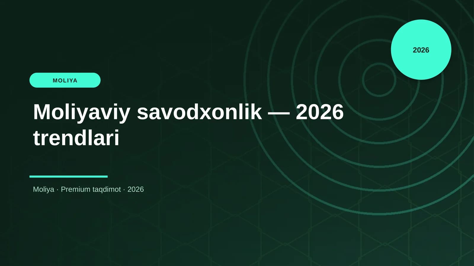 Moliyaviy savodxonlik — 2026 trendlari
