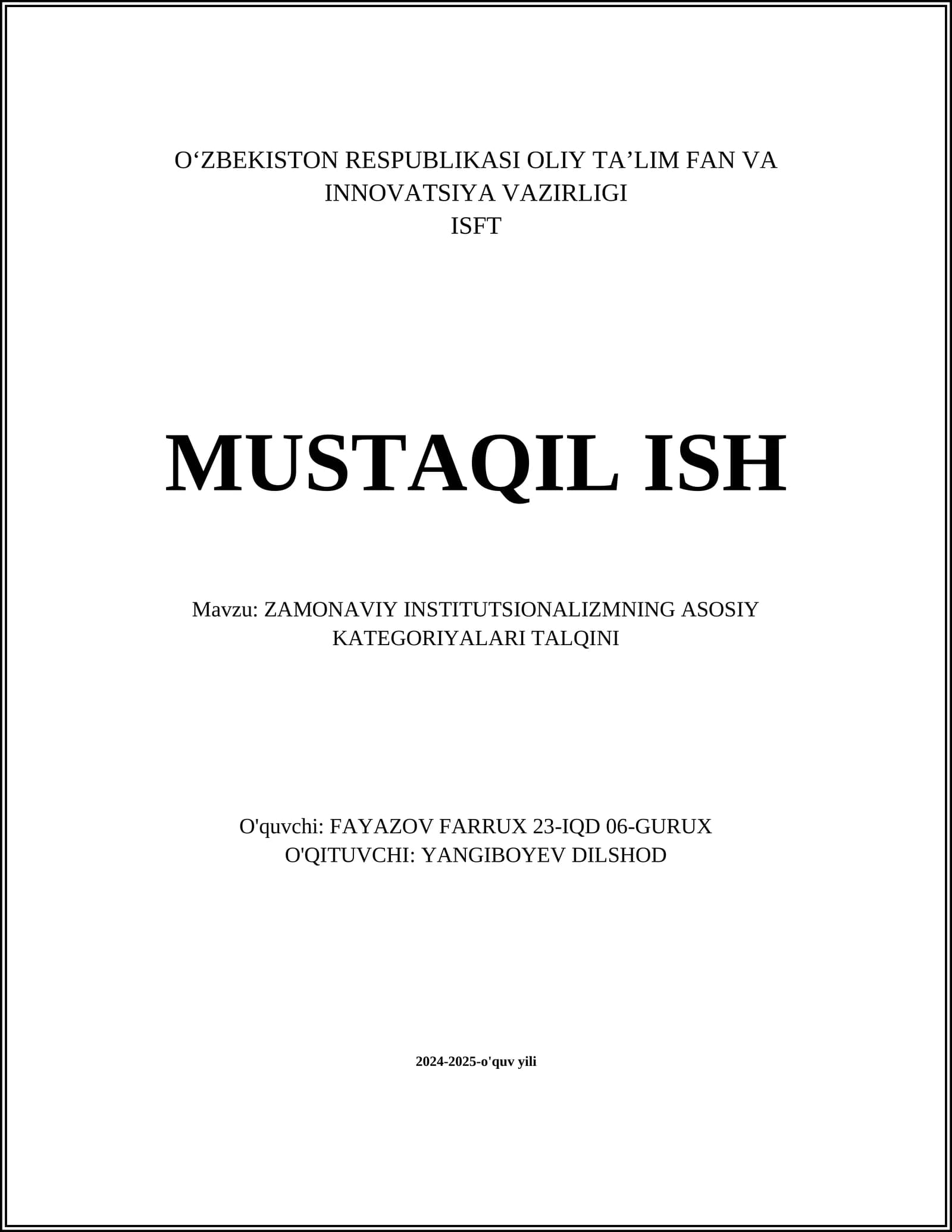 ZAMONAVIY INSTITUTSIONALIZMNING ASOSIY KATEGORIYALARI TALQINI