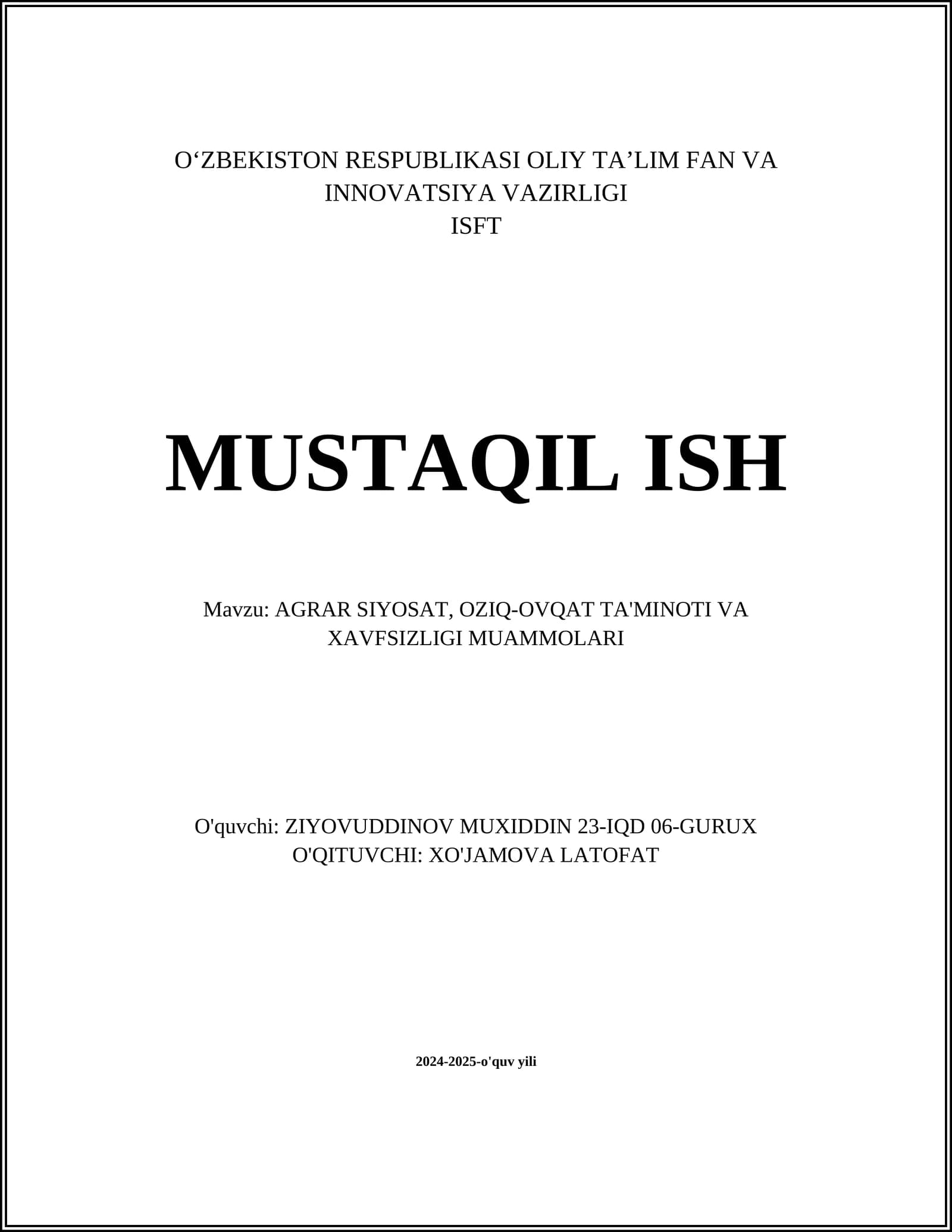 AGRAR SIYOSAT, OZIQ-OVQAT TA'MINOTI VA XAVFSIZLIGI MUAMMOLARI