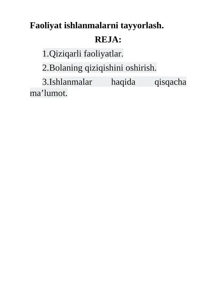 Faoliyat ishlanmalarni tayyorlash