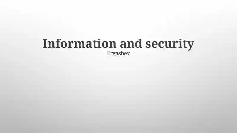 Information and Security