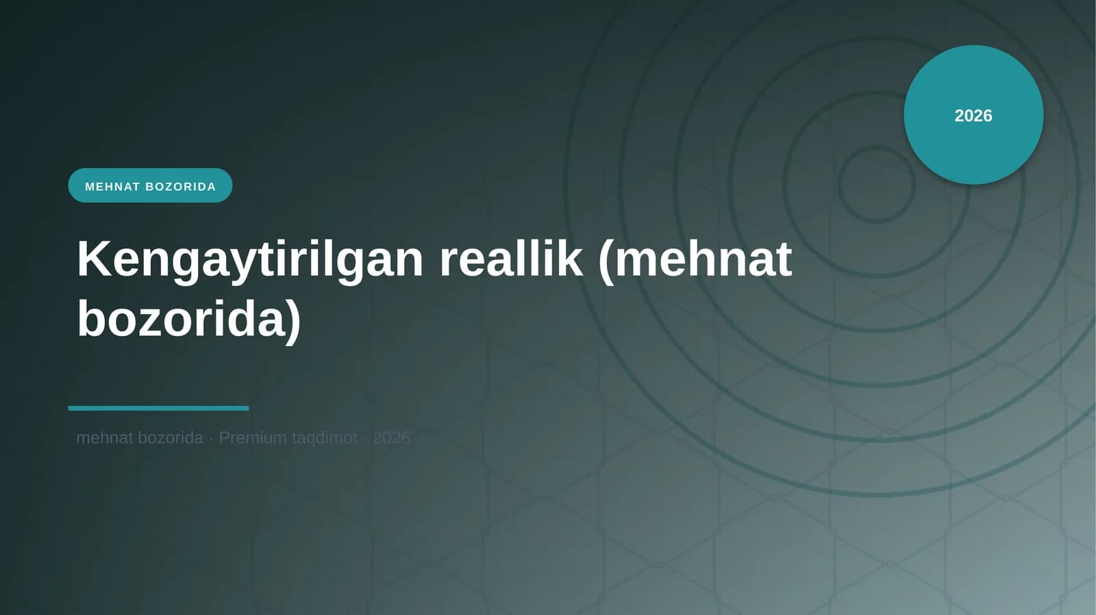 Kengaytirilgan reallik (mehnat bozorida)