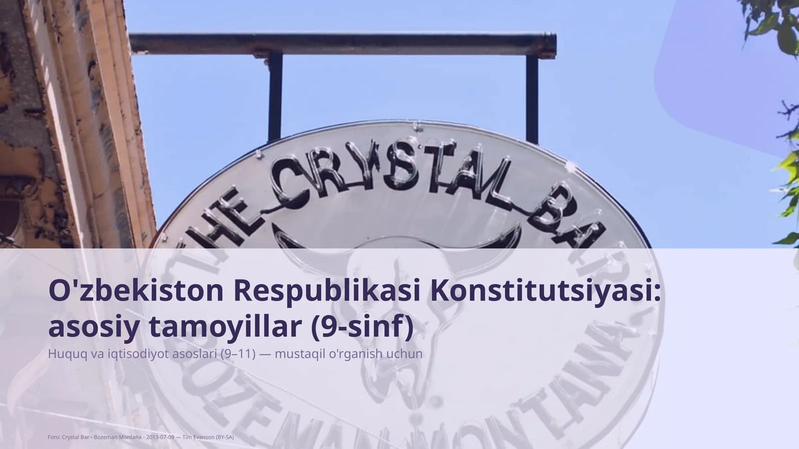 O'zbekiston Respublikasi Konstitutsiyasi: asosiy tamoyillar (9-sinf)