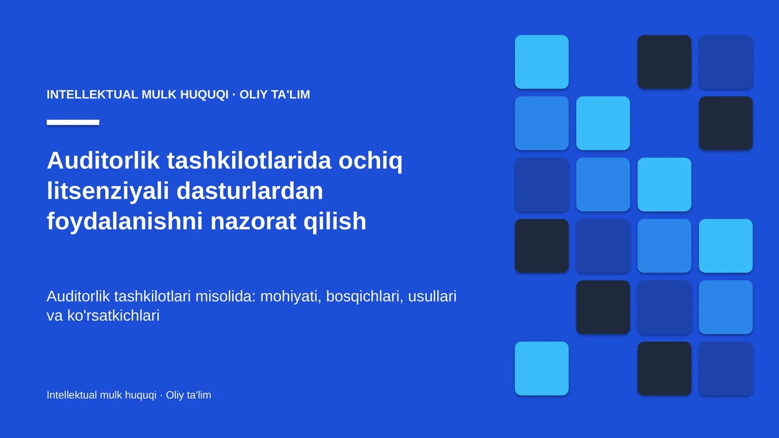 auditorlik tashkilotlarida ochiq litsenziyali dasturlardan foydalanishni nazorat qilish 5270
