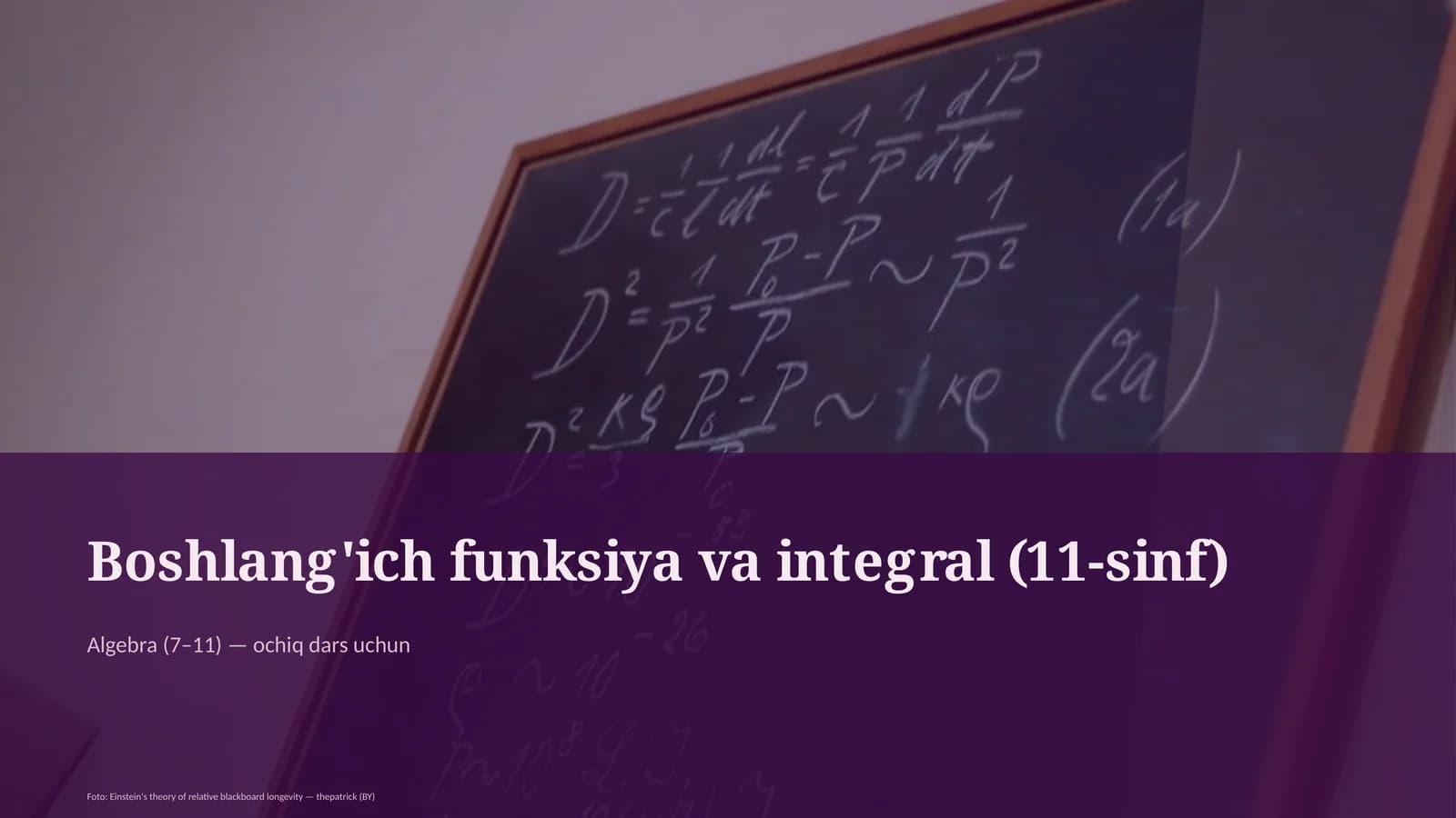 Boshlang'ich funksiya va integral (11-sinf)