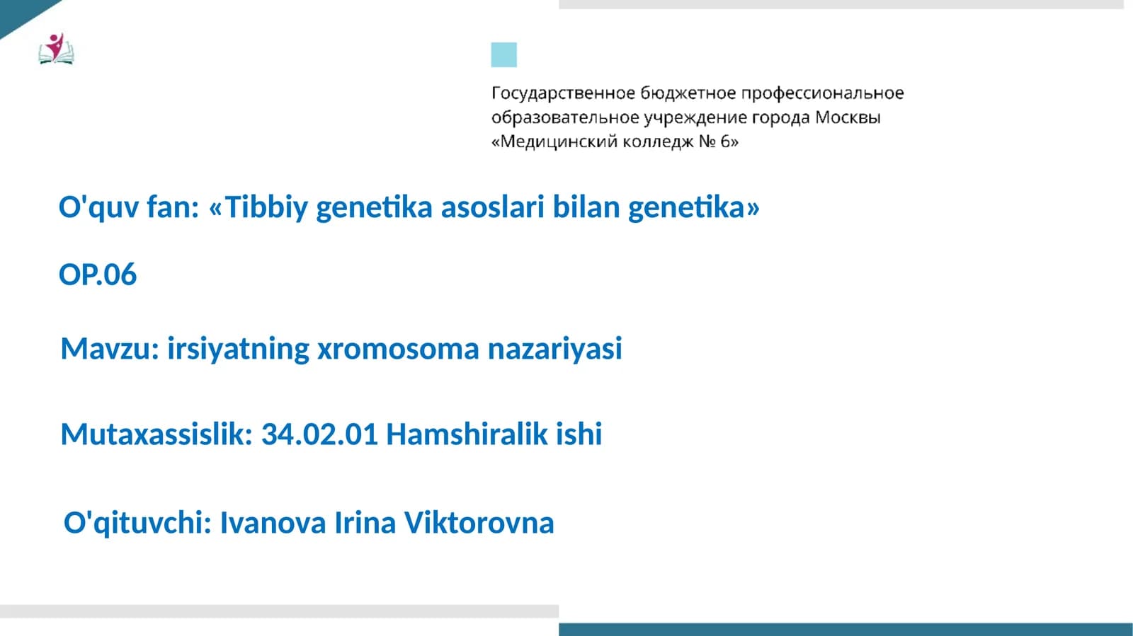 Irsiyatning xromosoma nazariyasi asoslari