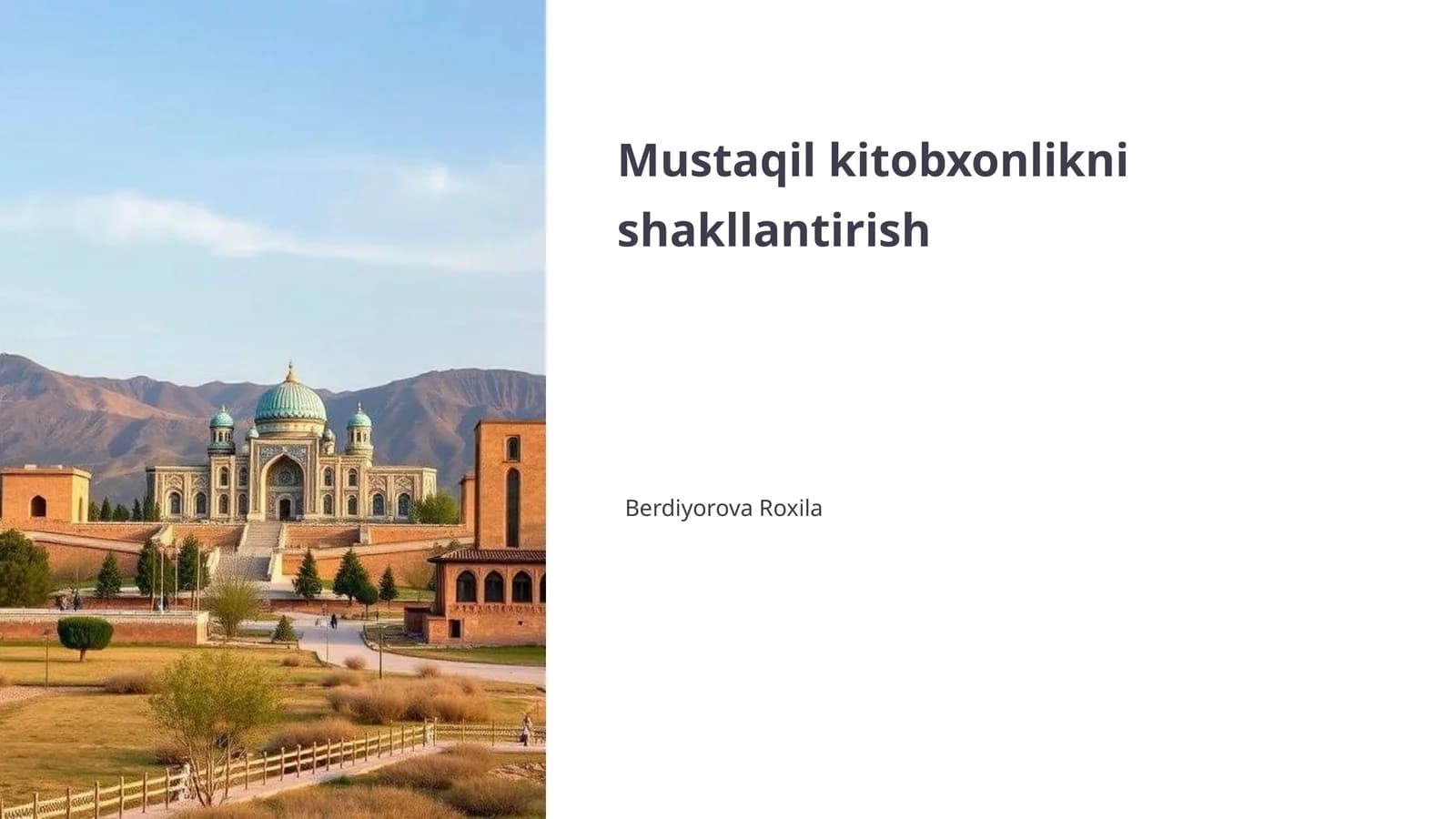 Mustaqil kitobxonlikni shakllantirish
