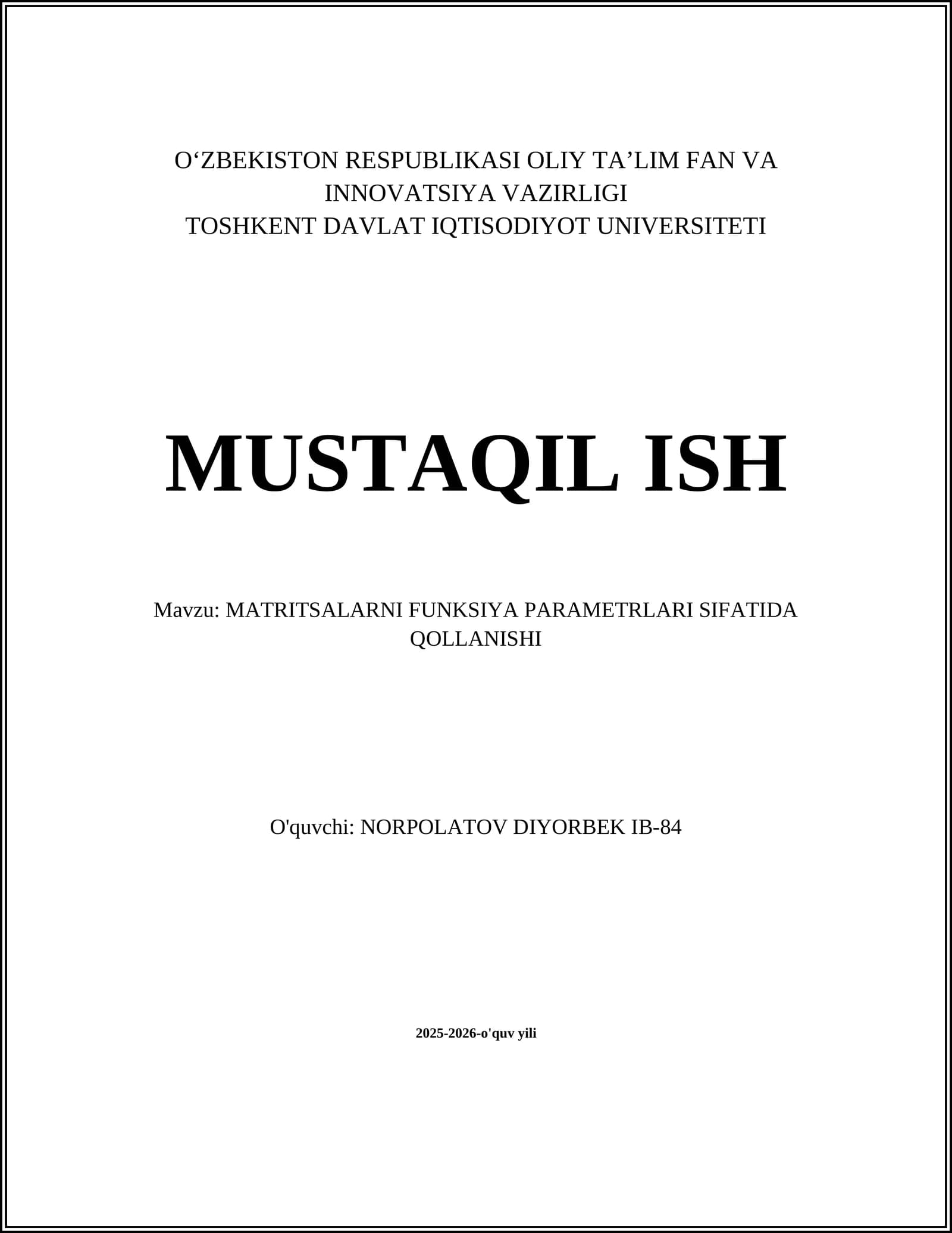 MATRITSALARNI FUNKSIYA PARAMETRLARI SIFATIDA QOLLANISHI