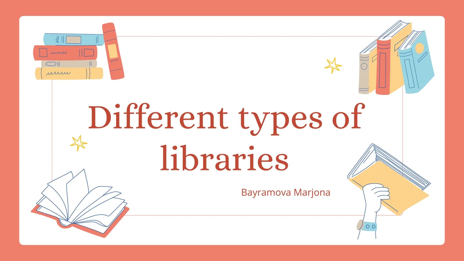 Different types of libraries