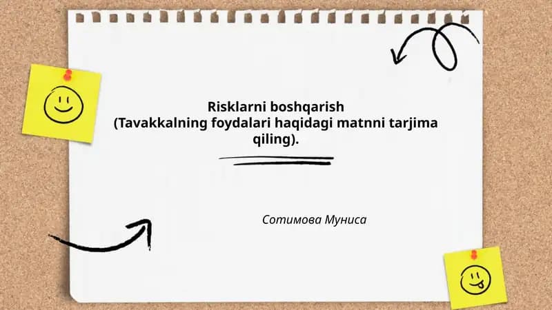 Risklarni boshqarish (Tavakkalning foydalari haqidagi matnni tarjima qiling)