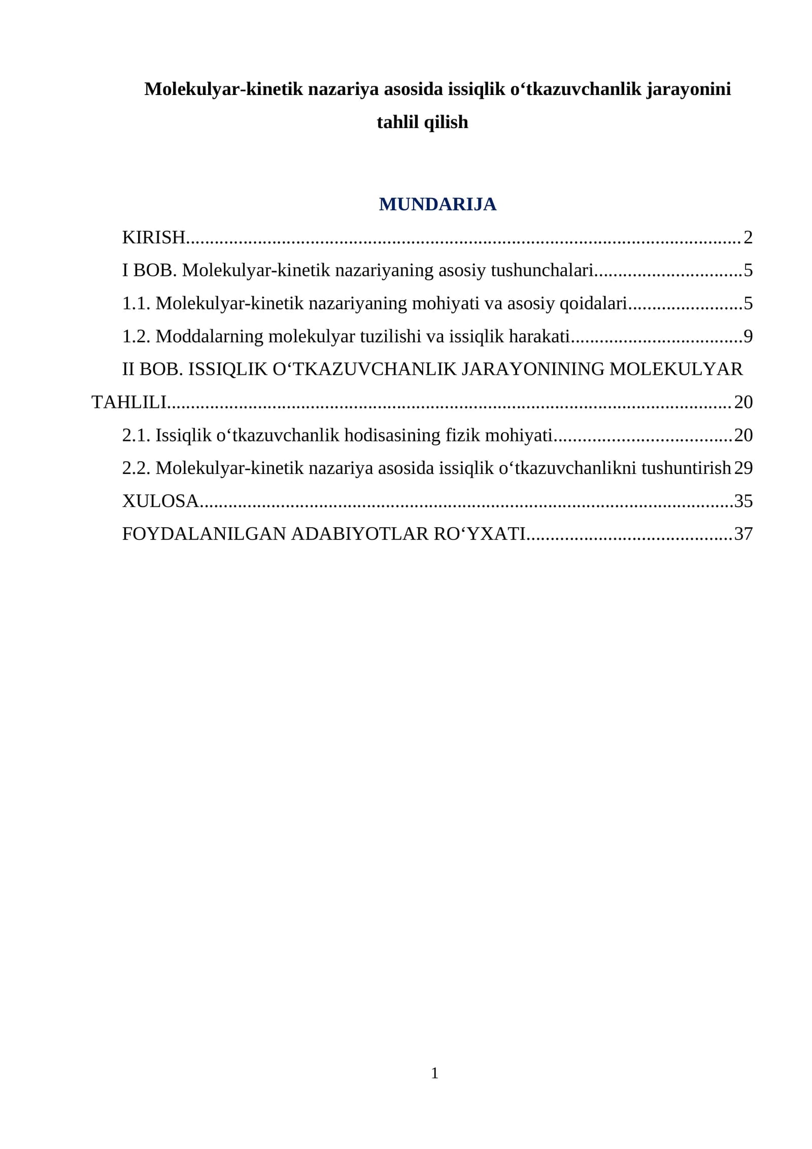Molekulyar-kinetik nazariya asosida issiqlik o‘tkazuvchanlik jarayonini tahlil qilish