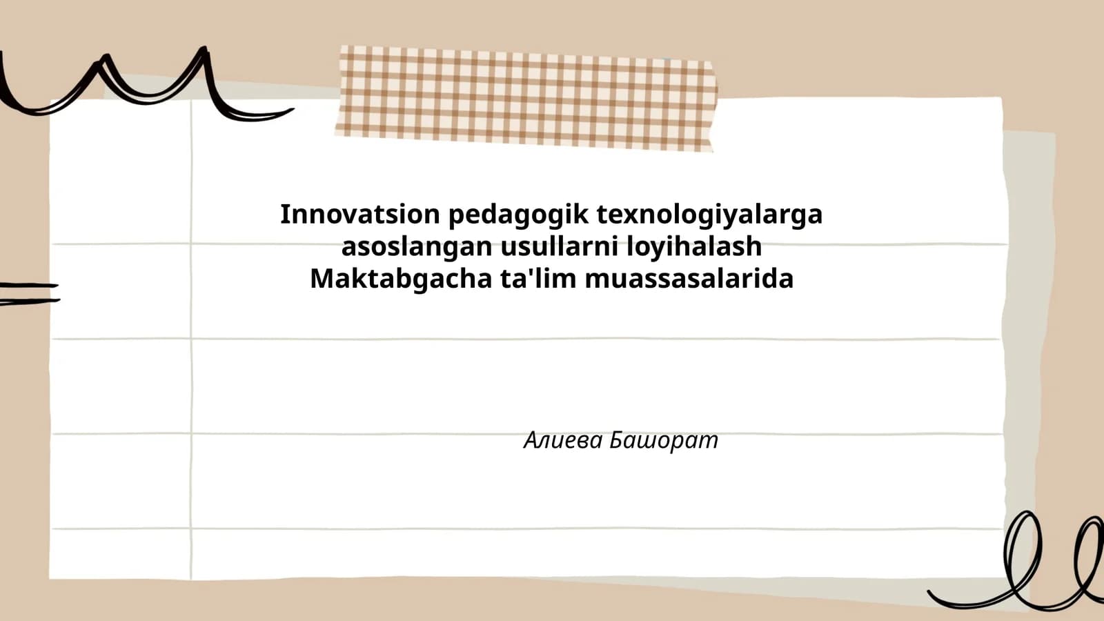 Innovatsion pedagogik texnologiyalarga asoslangan usullarni loyihalash