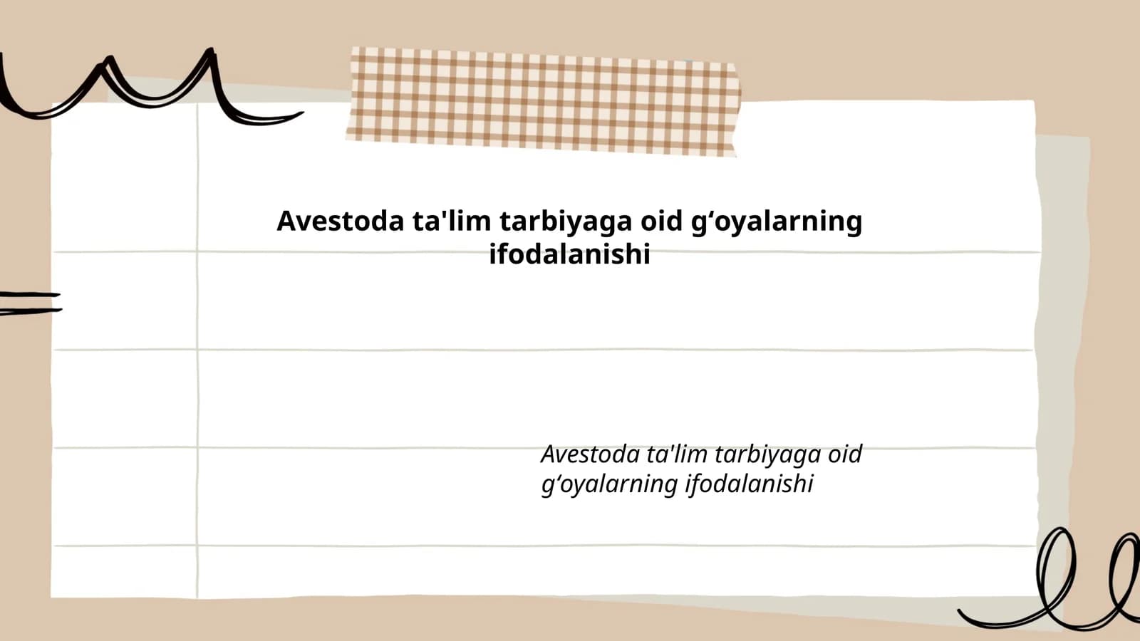 Avestoda ta'lim tarbiyaga oid gʻoyalarning ifodalanishi
