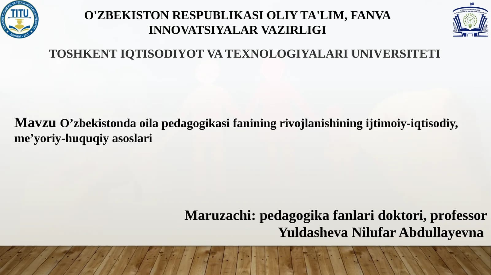 O’zbekiston oila pedagogikasi fanining rivojlanishi
