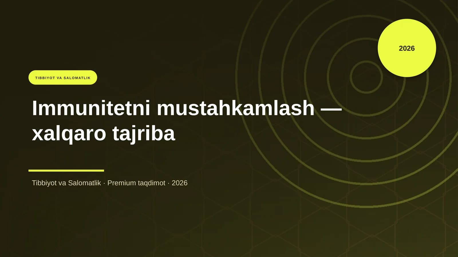 Immunitetni mustahkamlash — xalqaro tajriba
