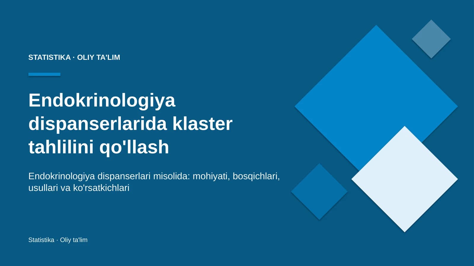 endokrinologiya dispanserlarida klaster tahlilini qo'llash 9910