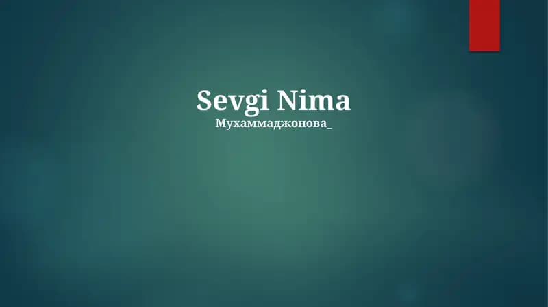 Sevgi Nima