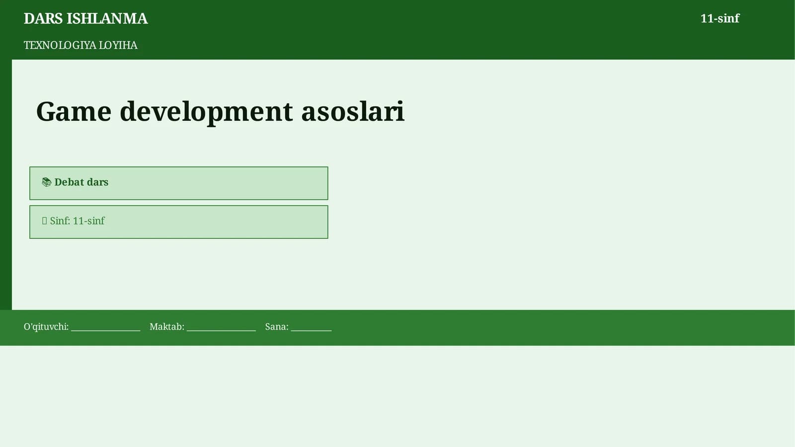 TEXNOLOGIYA LOYIHA Game development asoslari