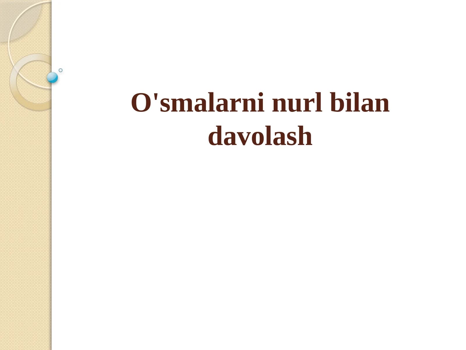 O'smalarni nur bilan davolash (radioterapiya)