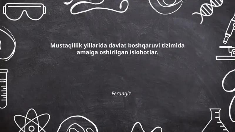 Mustaqillik Yillarida Davlat Boshqaruvi Tizimida Amalga Oshirilgan Islohotlar