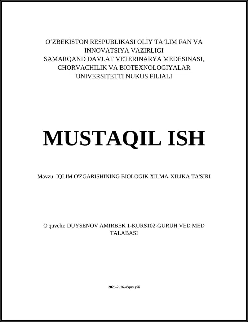 IQLIM O'ZGARISHINING BIOLOGIK XILMA-XILIKA TA'SIRI