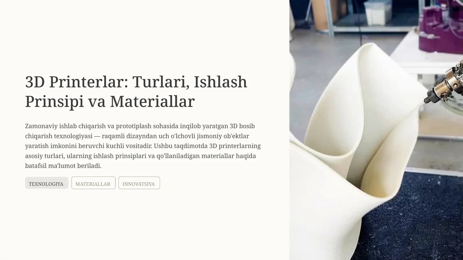 3D Printerlar: Turlari, Ishlash Prinsipi va Materiallar