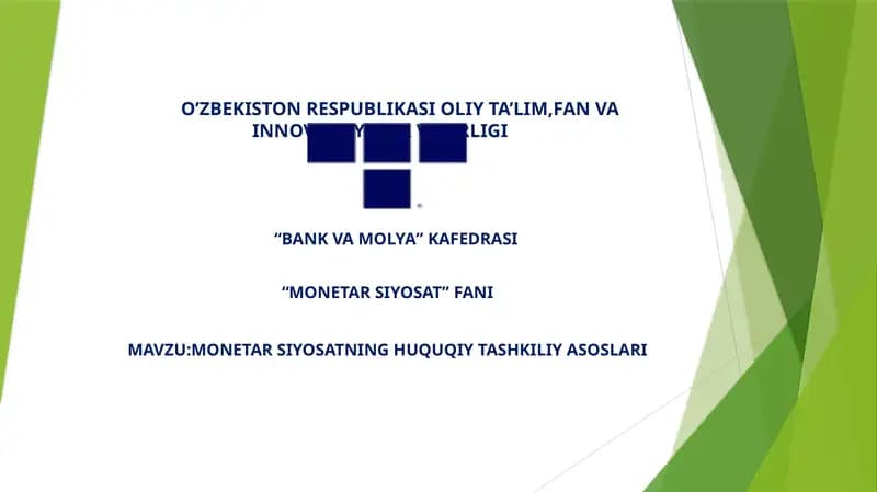 MONETAR SIYOSATNING HUQUQIY TASHKILIY ASOSLARI
