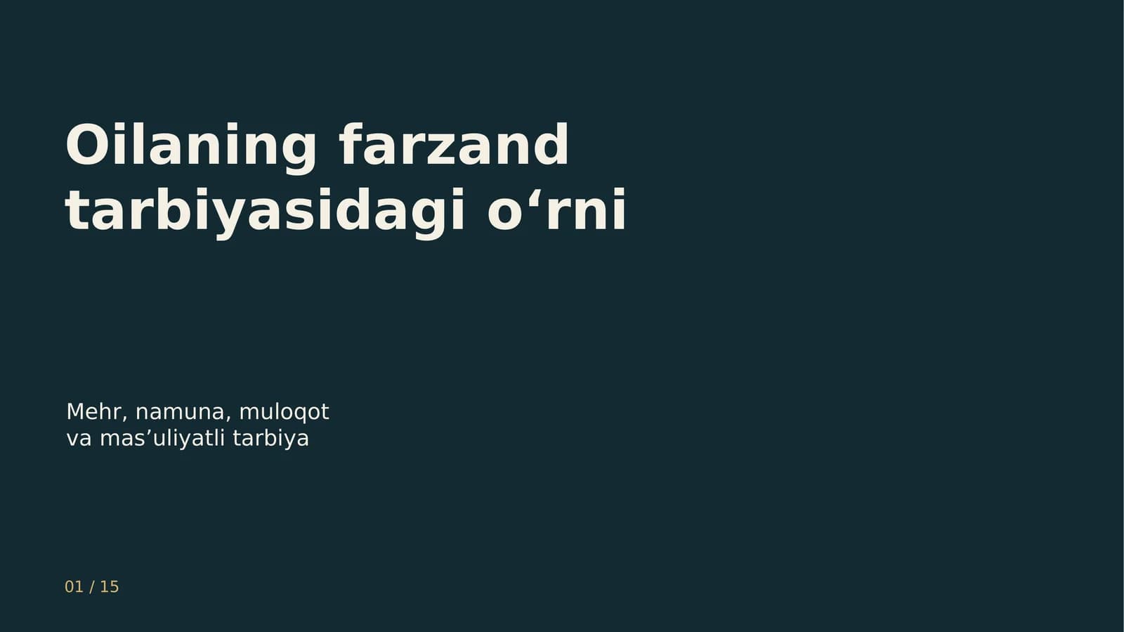 Mehr, namuna, muloqot va mas’uliyatli tarbiya