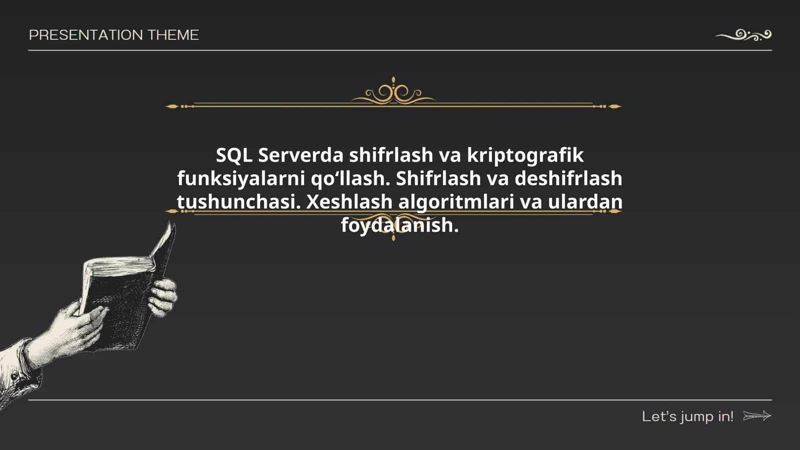 SQL Serverda shifrlash va kriptografik funksiyalarni qoʻllash