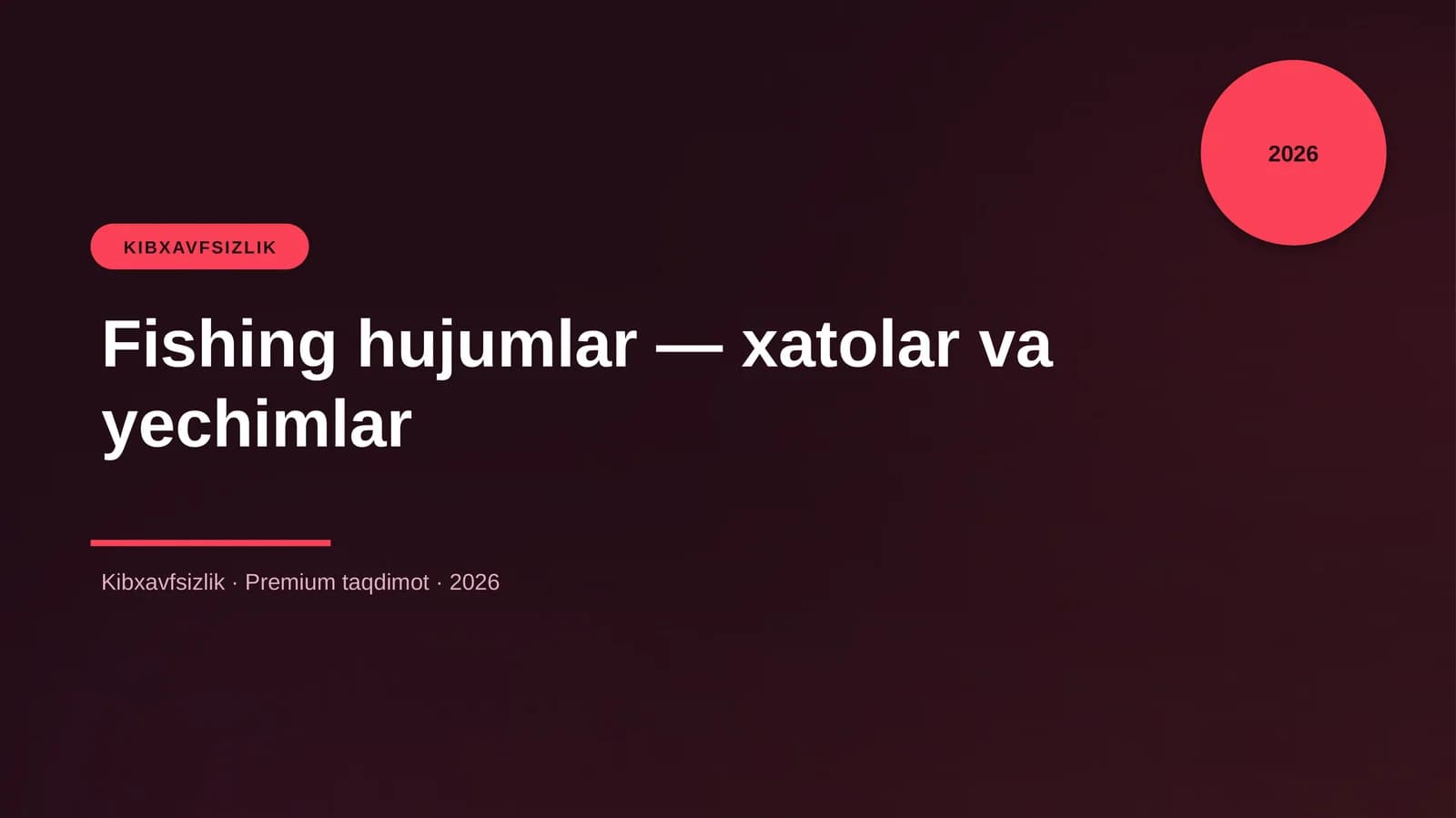 Fishing Hujumlar - xatolar va yechimlar