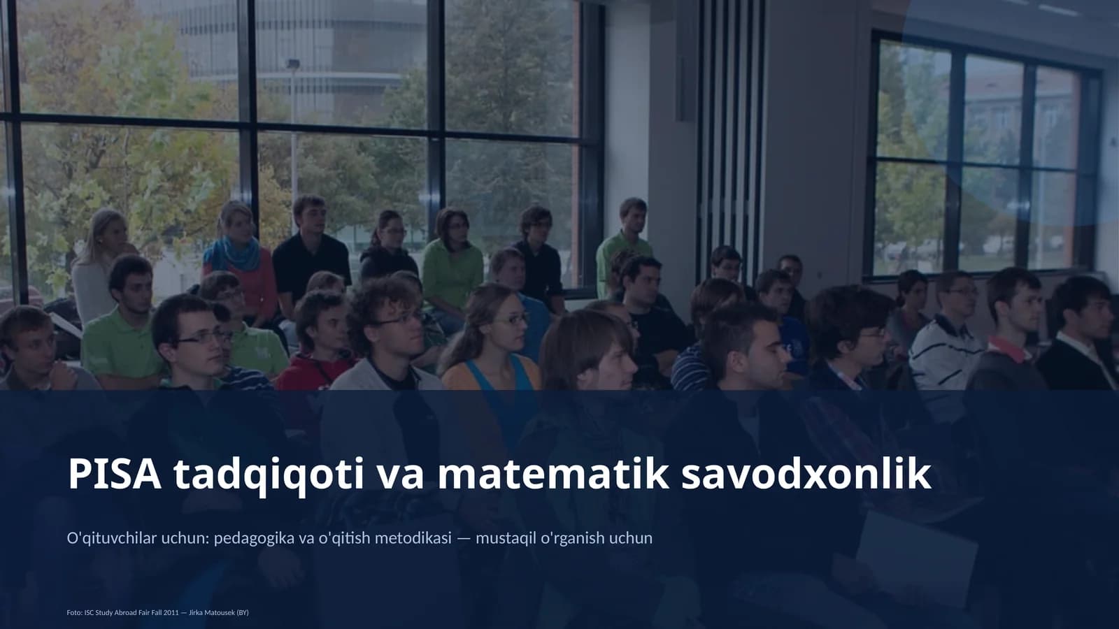 PISA tadqiqoti va matematik savodxonlik