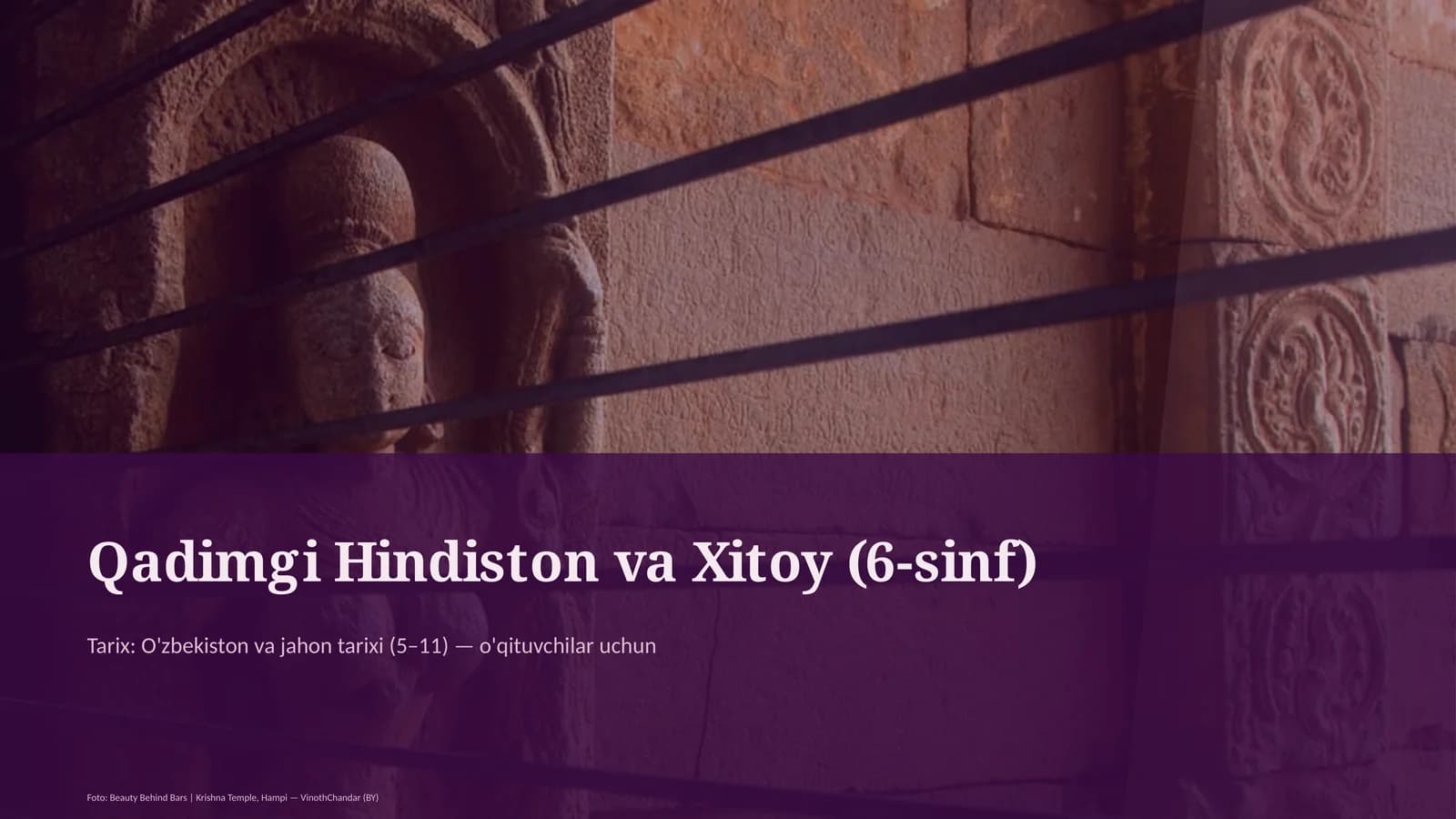 Qadimgi Hindiston va Xitoy (6-sinf)