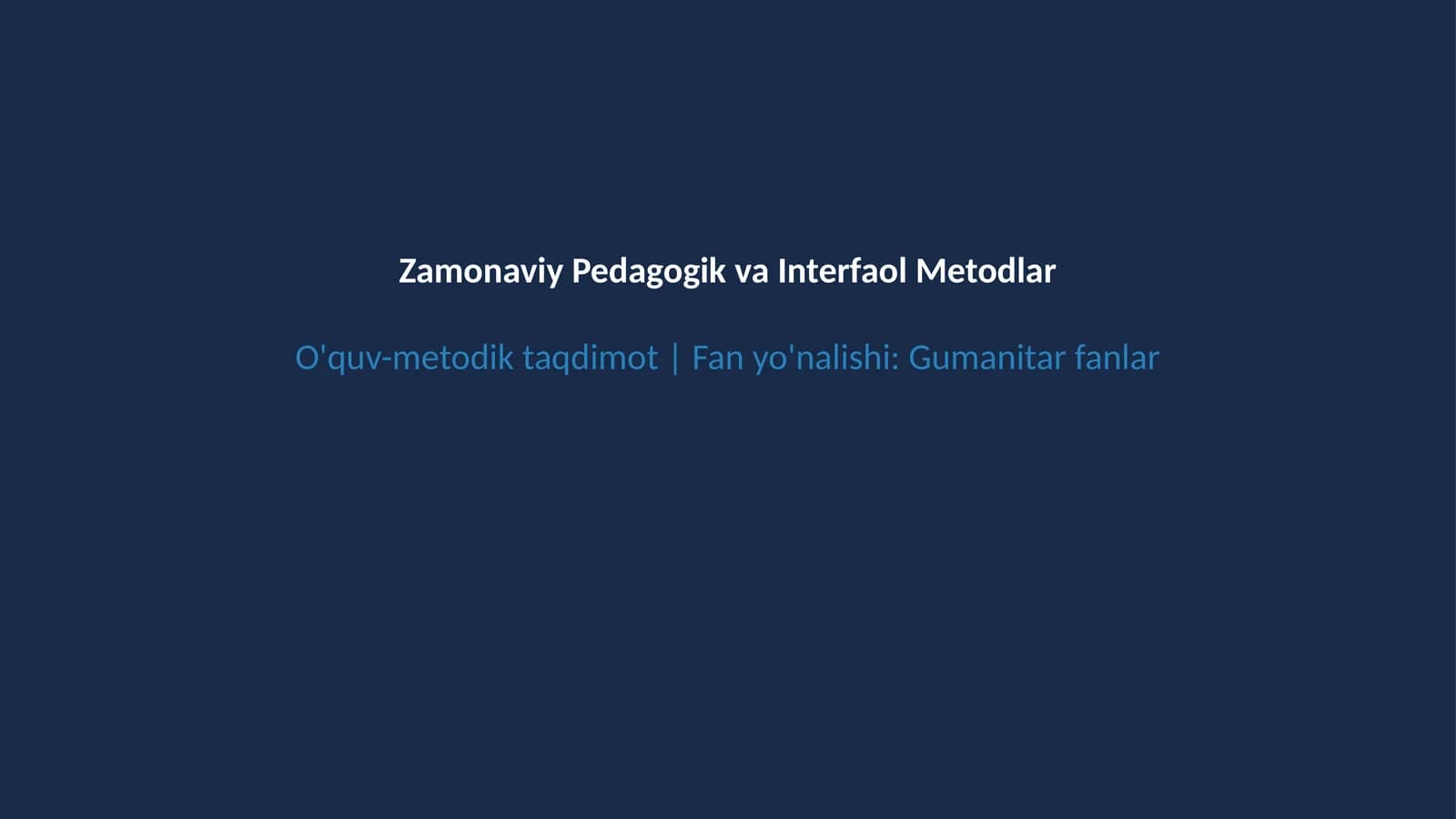 Zamonaviy interfaol ta'lim metodlari
