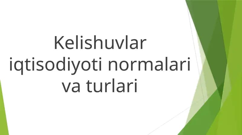 Kelishuvlar iqtisodiyoti tushunchasi va uning ahamiyati