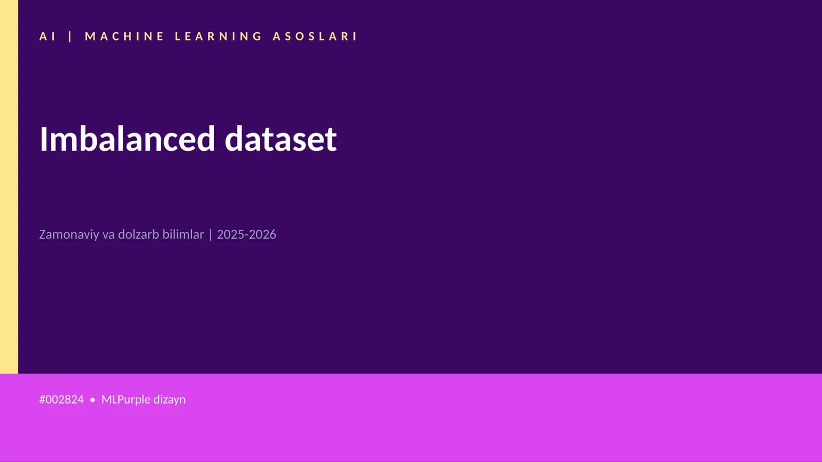 AI | MACHINE LEARNING ASOSLARI