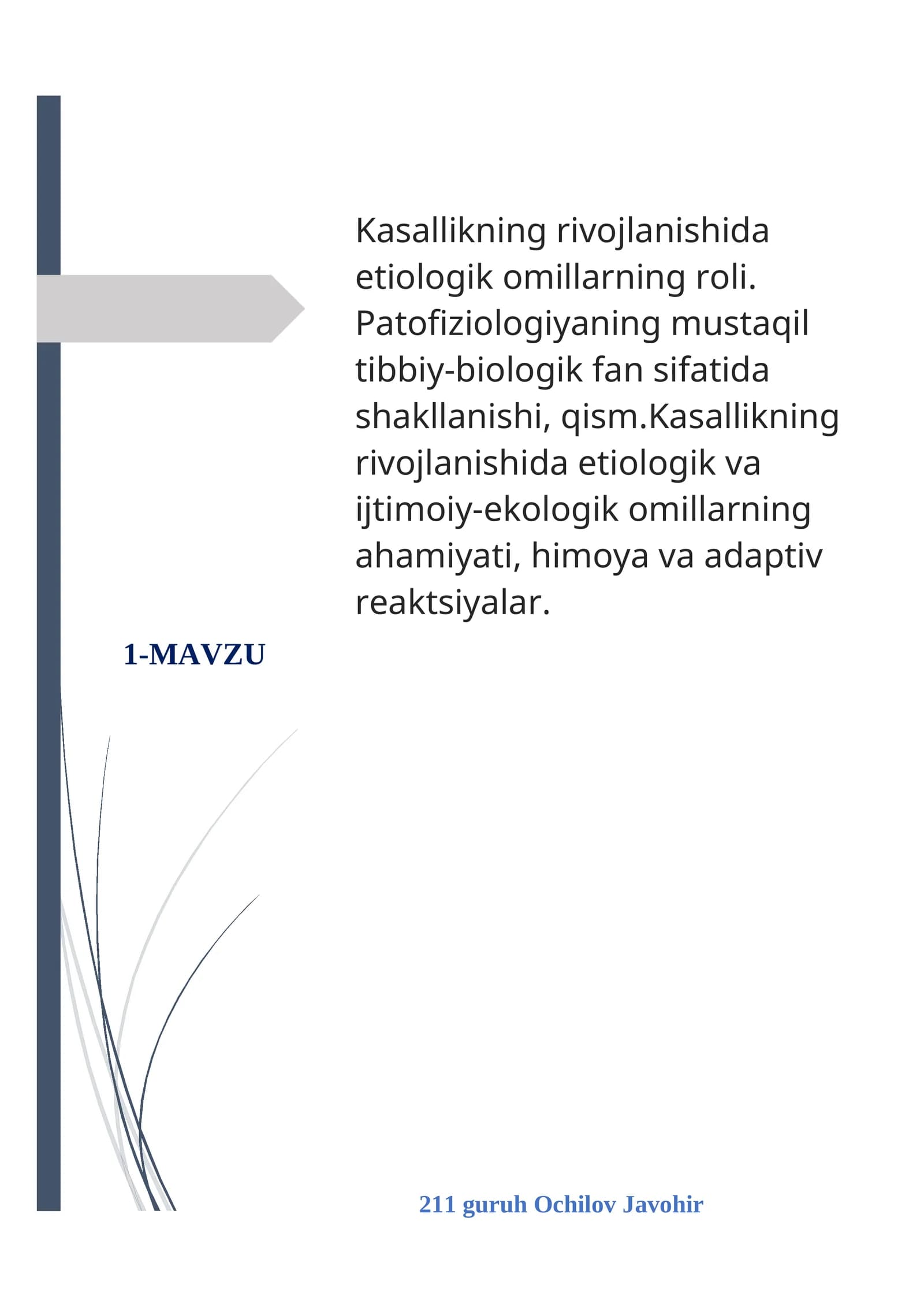 Kasallikning rivojlanishida etiologik omillarning roli. Patofiziologiyaning mustaqil tibbiy-biologik fan sifatida shakllanishi, qism.Kasallikning rivojlanishida etiologik va ijtimoiy-ekologik omillarning ahamiyati, himoya va adaptiv reaktsiyalar